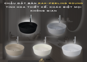 CHẬU ĐẶT BÀN RAK-FEELING ROUND - TINH HOA THIẾT KẾ, KHÁC BIỆT MỌI KHÔNG GIAN